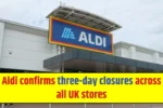 3 Day Aldi Closure
