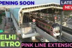 Delhi Metro Pink Line 2025